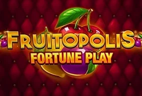 Fruitopolis Fortune Play